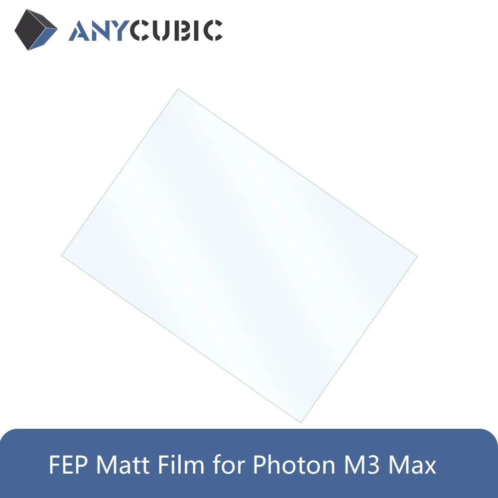 Película mate FEP ANYCUBIC para impresora 3D Photon M3 Max 390 x 263 x 0,1 mm Grosor 0,1 mm Transmitancia de luz 95 %