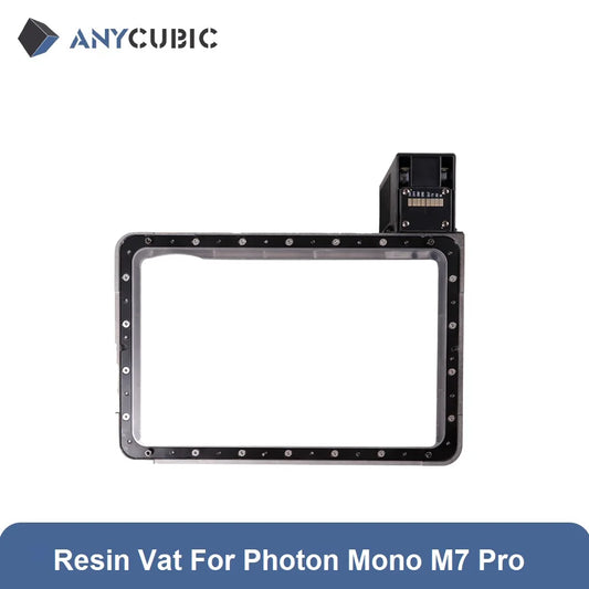 ANYCUBIC 3D printed Part Intelligent Resin Vat For Photon Mono M7 Pro LCD 3D Printer